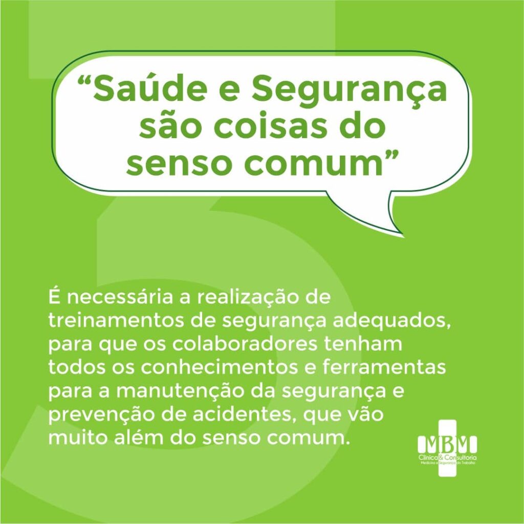 “Saúde e Segurança são coisas do senso comum” - MBM Saúde