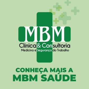 Conheça mais a MBM Saúde